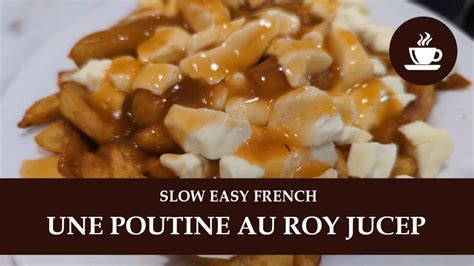 roi jucep|On the Poutine Trail with my Dad